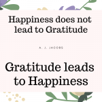 On The Relationship Between Happiness and Gratitude